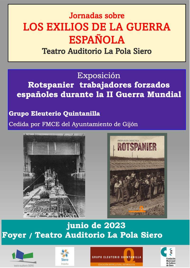 Exposición fotográfica sobre el exilio del Grupo Eleuterio Quintanilla en Siero.